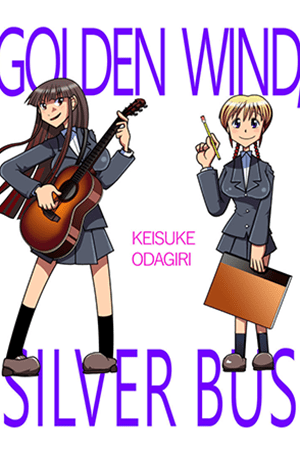 Golden Wind, Silver Bus