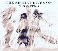 The Secret Lives of Neosites