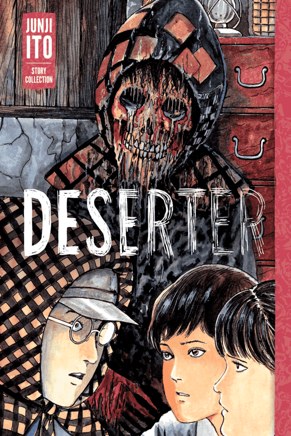 Deserter: Junji Ito Story Collection