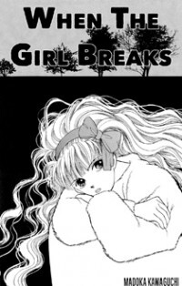 When The Girl Breaks