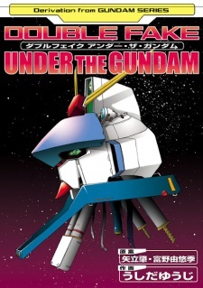 Under The Gundam Double Fake