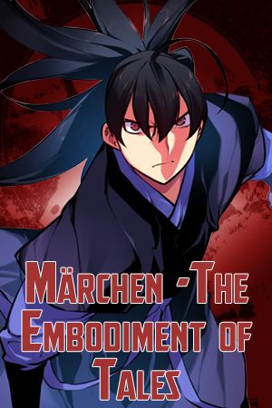 Marchen – The Embodiment of Tales