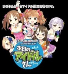 The  Cinderella Girls - Honjitsu No Dereraji-San