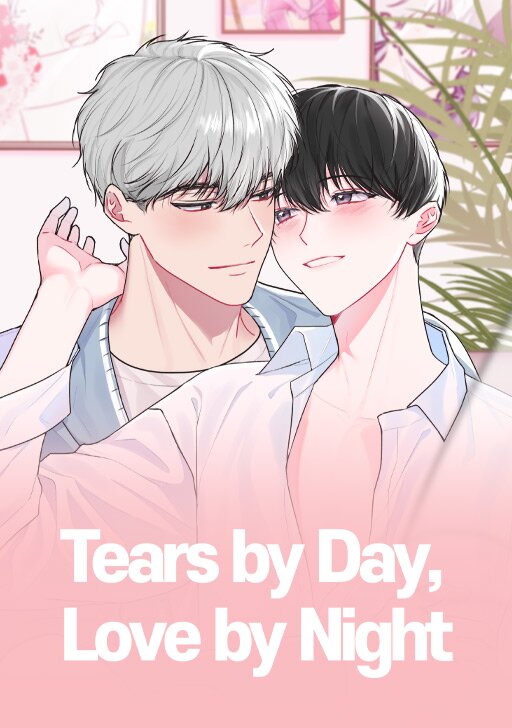 Tears by Day, Love by Night [Official]